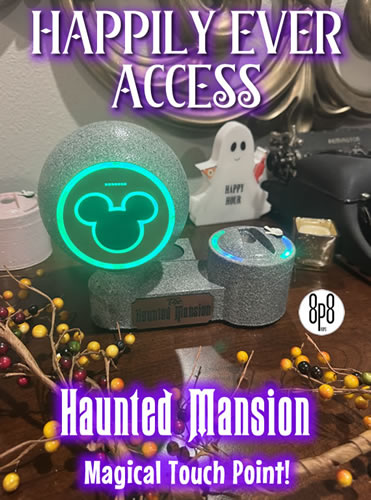 Magic Band Scanner - Happily Ever Access - Haunted Mansion Stone - The new Magical Touch Point
